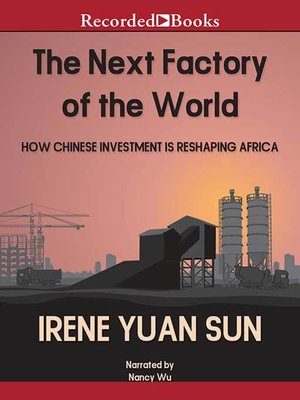 cover image of The Next Factory of the World